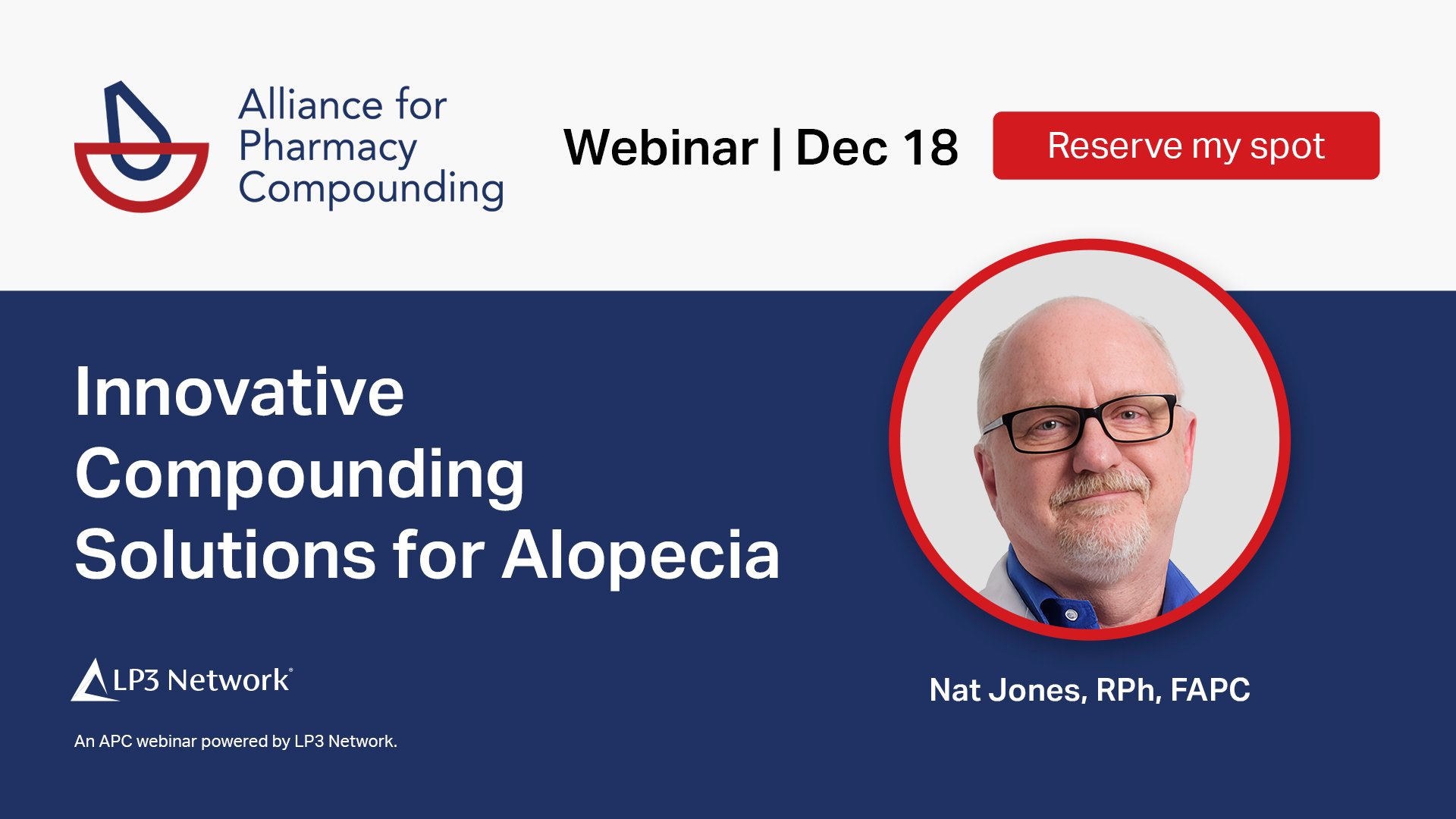 2025.12.18 APC Webinar Innovative Compounding Solutions for Alopecia